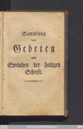 Sammlung von Geben und Sprüchen der heiligen Schrift.