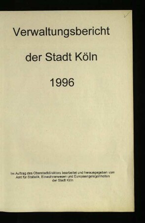 Verwaltungsbericht der Stadt Köln / 1996