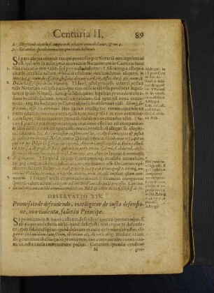 Observatio XIX. Promissio defendendo, intelligitur de iusta defensione, non violenta, fallit in Principe.