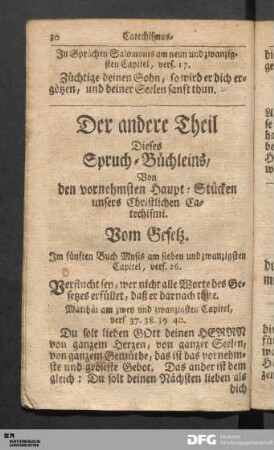 Der andere Theil Dieses Spruch-Büchleins, Von den vornehmsten Haupt-Stücken unsers Christlichen Catechismi.