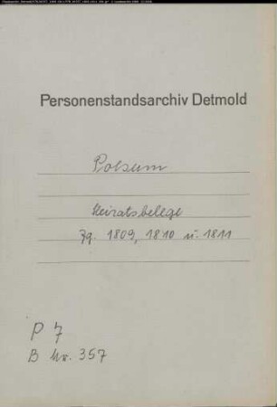 Belegakte zum Heiratsregister 1809, 1810 und 1811 der Mairie Polsum.