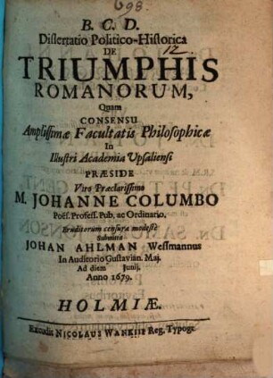 Diss. polit.-hist. de triumphis Romanorum