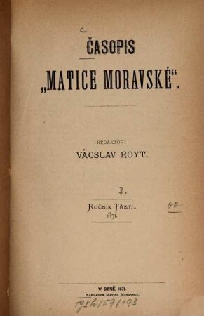 Časopis Matice Moravské. 3. 1871