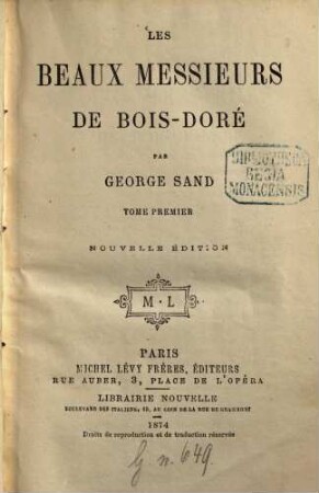 Les beaux Messieurs de Bois-Doré, 1