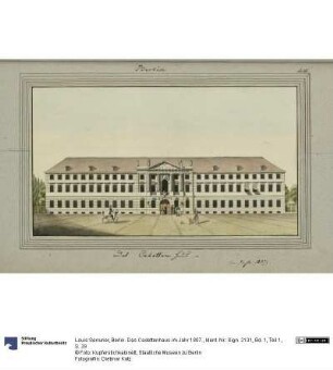 Berlin. Das Cadettenhaus im Jahr 1807.