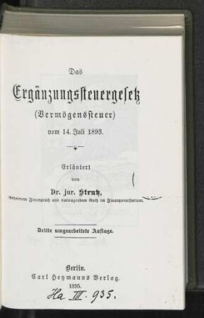 Das Ergänzungssteuergesetz (Vermögenssteuer) vom 14. Juli 1893