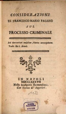 Considerazioni Di Francesco Mario Pagano Sul Processo Criminale