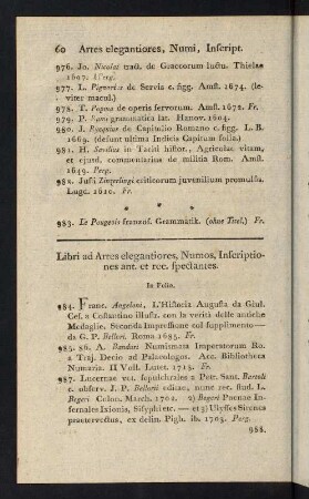 60-72, Libri ad Artes elegantiores, Numos, Inscriptiones ant. et rec. spectantes