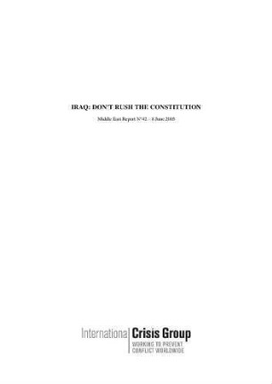 Iraq : don't rush the constitution