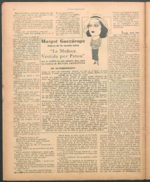 Margot Guezúraga, autora de la novela corta "La Muñeca Vestida por Patou", que se pública en este número, hace para los lectores de Mundo Argentino su autobiografía