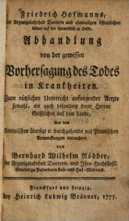 Friedrich Hofmanns ... Abhandlung von der gewissen Vorhersagung des Tods in Krankheiten