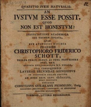 Quaestio iuris naturalis: an iustum esse possit, quod non est honestum?