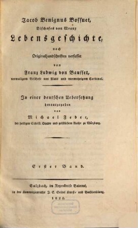Jacob Benignus Bossuet, Bischofes von Meaux Lebensgeschichte, 1
