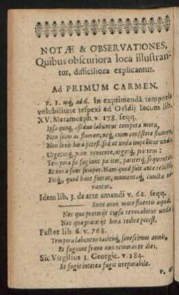 Notae & Observationes, Quibus obscuriora loca illustrantur, difficiliora explicantur. Ad Primum Carmen.