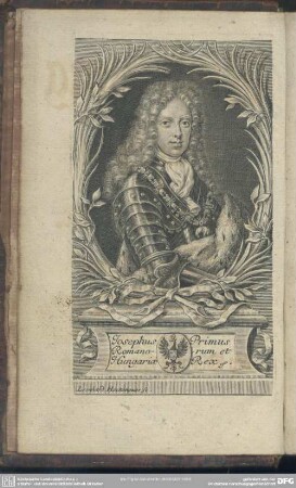 Josephus Primus Romanorum et Hungaria Rex