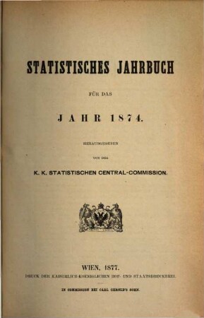 Statistisches Jahrbuch : für das Jahr .... 1874 (1877)