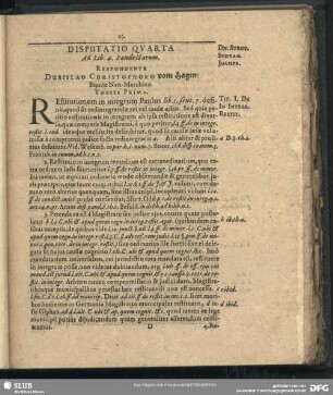 Disputatio Quarta Ad Lib. 4. Pandectarum. Respondente Dubislao Christophoro vom Hagen, Equite Neo-Marchico