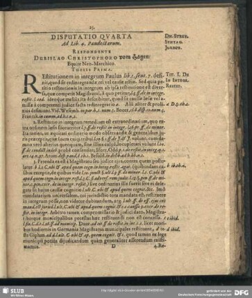 Disputatio Quarta Ad Lib. 4. Pandectarum. Respondente Dubislao Christophoro vom Hagen, Equite Neo-Marchico