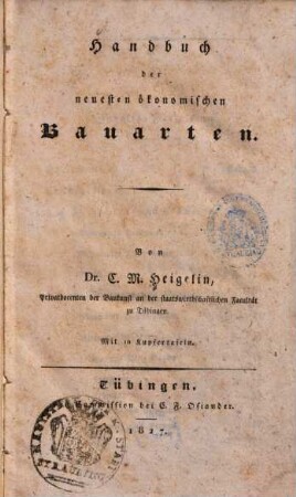 Handbuch der neuesten ökonomischen Bauarten : mit 10 Kupfertafeln