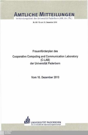 Frauenförderplan des Cooperative Computing and Communication Laboratory (C-LAB) der Universität Paderborn : vom 10. Dezember 2010