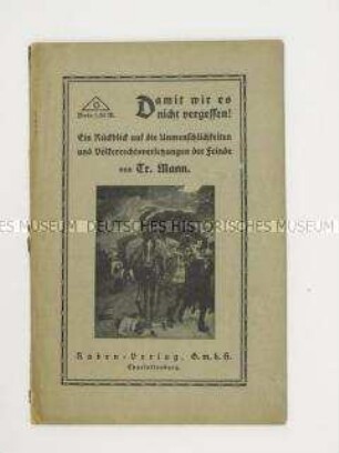 Propagandaschrift aus dem 1. Weltkrieg über Völkerrechtsverletzungen der Kriegsgegner