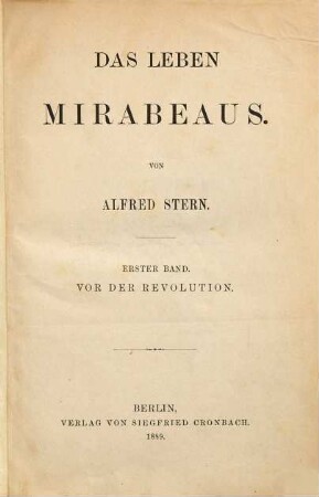 Das Leben Mirabeaus, 1. Vor der Revolution