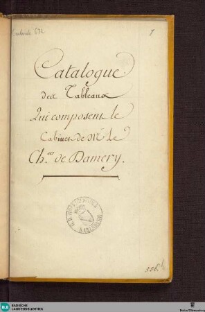 8: Catalogue des tableaux qui composens le cabinet de M. de Damery - Cod. Karlsruhe 672