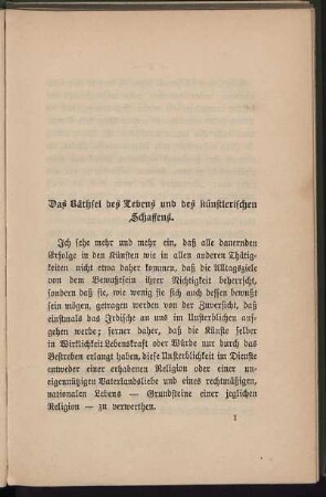 Das Räthsel des Lebens und des künstlerischen Schaffens.