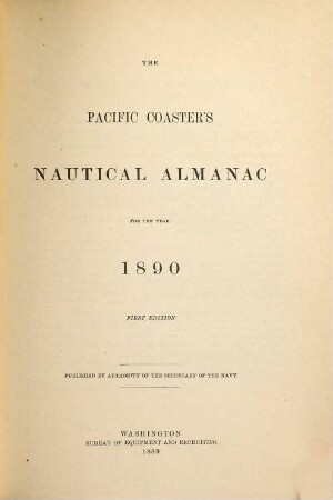 The Pacific coaster's nautical almanac. 1890