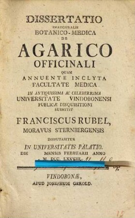 Dissertatio inauguralis botanico-medica Agarico officinali