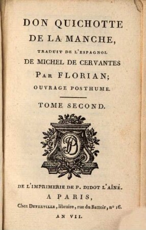 Don Quichotte de la Manche : ouvrage posthume ; Ornée de 24 figures. T. 2