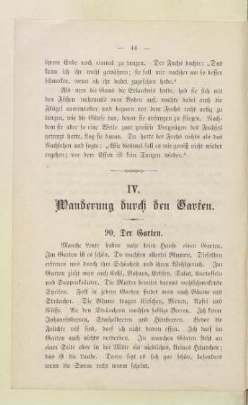 IV. Wanderung durch den Garten