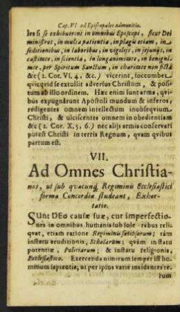 VII. Ad Omnes Christianos, ut sub quacunq[ue] Regiminis Ecclesiastici forma Concordiae studeant, Exhortatio.