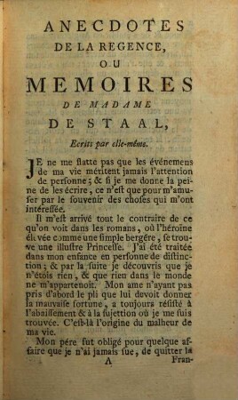Mémoires De Madame De Staal, Éscrits Par Elle-Même. Ou Anecdotes De La Règence, Premier Partie