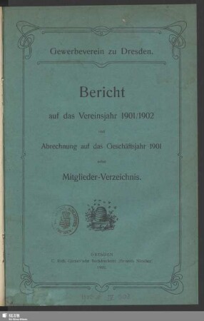 1901/02(1902): Bericht : über das Vereinsjahr ... und Abrechnung über das Geschäftsjahr ..