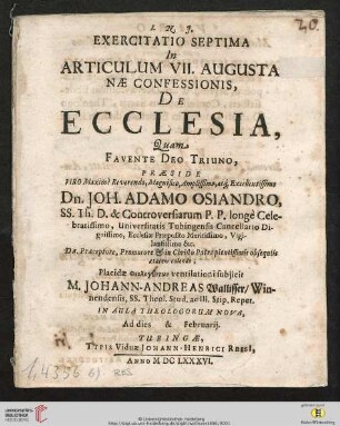 Band 7: Exercitatio Theologica ... In Articulum Augustanae Confessionis: Exercitatio Septima In Articulum VII. Augustanae Confessionis, De Ecclesia