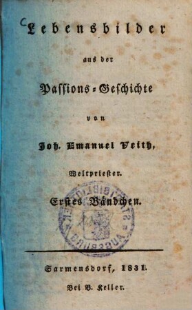 Lebensbilder aus der Passions-Geschichte, 1