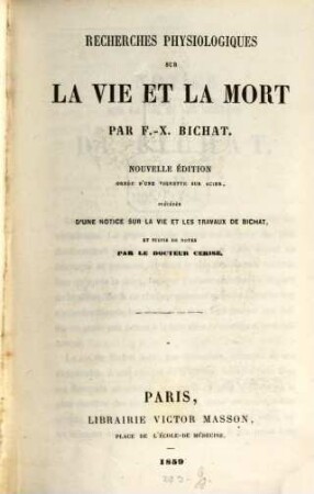 Recherches physiologiques sur la vie et la mort par F.-X.