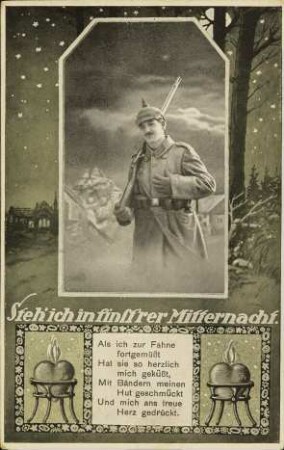 Steh ich in finstrer Mitternacht - Als ich zur Fahne fortgemüßt [...]