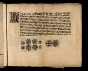 Alß ein Ers. Hochweiser Rath dieser deß Heyl. Reichs freyer Statt Cölln, in der that vermercket, daß die guete Reichs: unnd andere grobe Müntzsorten durch heuffige einschleiffung der geringeren, nit allein gesteigert vnd auffgetrieben, sondern auch auffgewechslet vnd an andere Orth verfuhrt, gebrochen, vnnd in kleine: auch wol alsolche Müntz verendert werden ...