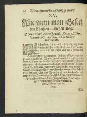 XV. Wie weyt man Gesetz den Christen aufflegen möge.