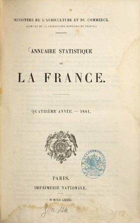 Annuaire statistique de la France. 4. 1881