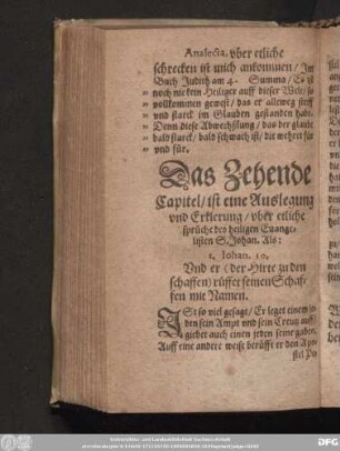 Das Zehende Capitel/ ist eine Auslegung vnd Erklerung/ vber etliche sprüche des heiligen Euangelisten S. Johan.