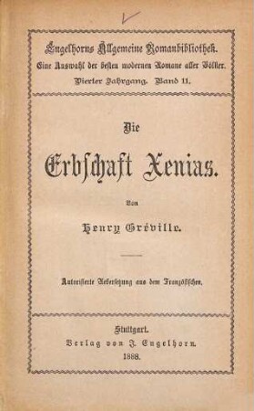 Die Erbschaft Xenias : Autorisierte Übersetzung aus dem Französischen