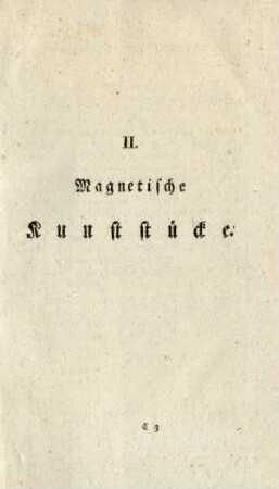 II. Magnetische Kunststücke