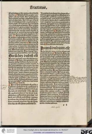 Hic ponitur tertia species subordinata essentialiter huic generi generalissimo qualitati...