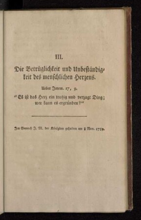 III. Die Betrüglichkeit und Unbeständigkeit des menschlichen Herzens.