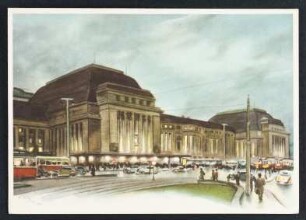 Leipzig. Hauptbahnhof : Größter und schönster Bahnhof Europas. 26 Bahnsteige. Erbaut in den Jahren 1902-1915