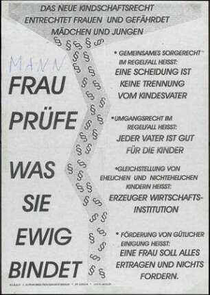 Frau prüfe was sie ewig bindet