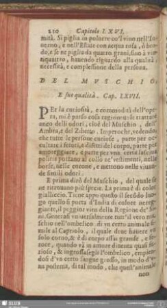 Cap. LXVII. Del Muschio, E sue qualità